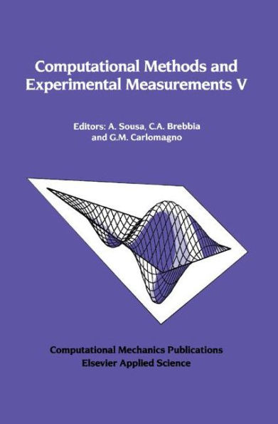 Computational Methods and Experimental Measurements V / Edition 1