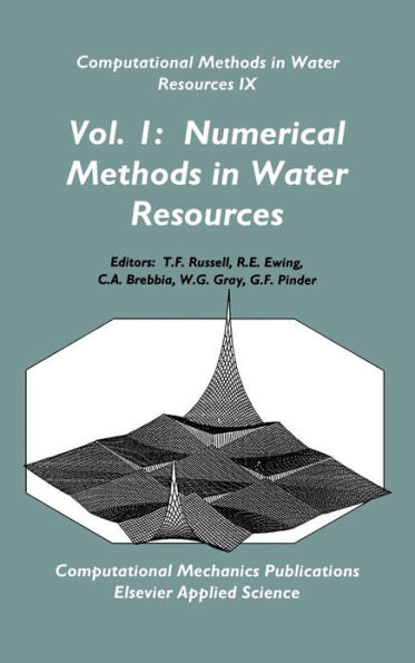 Computational Methods in Water Resources IX: Two volume set / Edition 1
