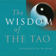 Title: Wisdom of the Tao, Author: Julian F. Pas