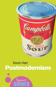 Title: Postmodernism: A Beginner's Guide, Author: Kevin Hart