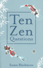 Ten Zen Questions