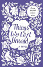 Things We Left Unsaid: The award-winning bestseller