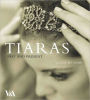 Tiaras: Past and Present