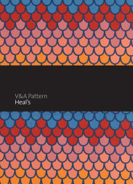 Title: V&A Pattern: Heal's, Author: Mary Schoeser