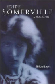 Title: Edith Somerville, Author: Gifford Lewis