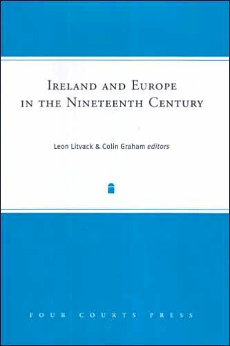 Ireland and Europe in the Nineteenth Century