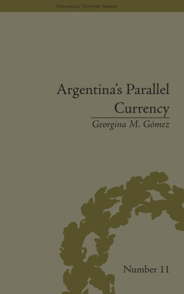 Argentina's Parallel Currency: The Economy of the Poor