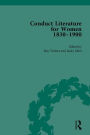 Conduct Literature for Women, Part V, 1830-1900 / Edition 1