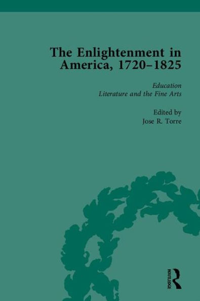 The Enlightenment in America, 1720-1825 / Edition 1