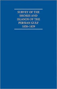 Title: Survey of the Shores and Islands of the Persian Gulf, 1820-1829 (5 Volume Hardback Set) Including Boxed Watercolour and Ink Views, Author: A. S. Cook