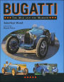 Bugatti: The Man and the Marque