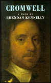 Title: Cromwell: A Poem, Author: Brendan Kennelly