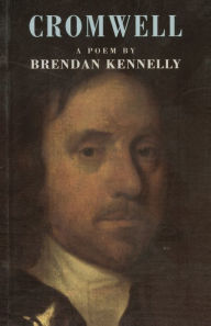 Title: Cromwell, Author: Brendan Kennelly