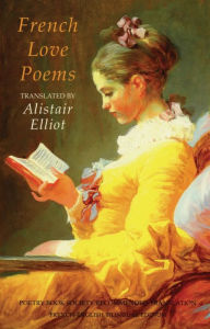 Title: French Love Poems, Author: Alistair Elliot
