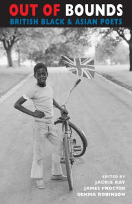 Title: Out of Bounds: British Black & Asian Poets, Author: Jackie Kay