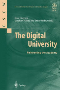 Title: The Digital University: Reinventing the Academy, Author: Reza Hazemi