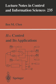 Title: H? Control and Its Applications, Author: Ben M. Chen