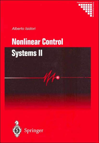 Nonlinear Control Systems II / Edition 1