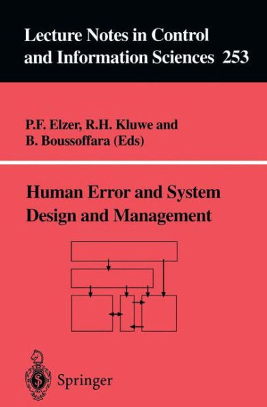 Human Error and System Design and Management / Edition 1