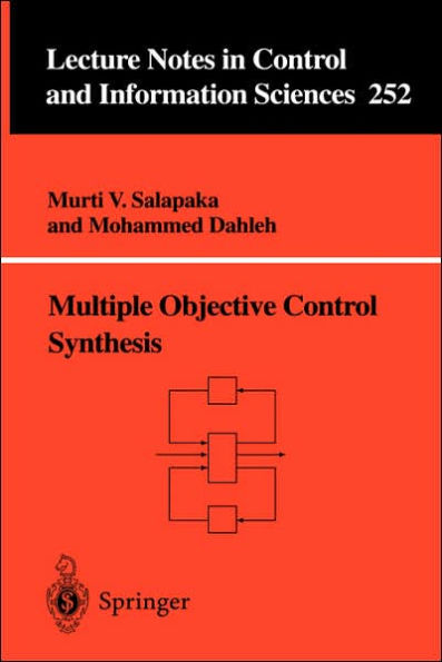 Multiple Objective Control Synthesis