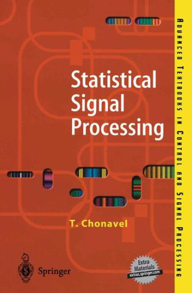 Statistical Signal Processing: Modelling and Estimation / Edition 1