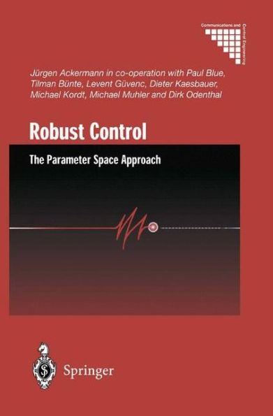Robust Control: The Parameter Space Approach / Edition 2