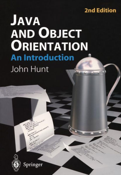 Java and Object Orientation: An Introduction / Edition 2