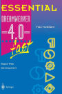 Essential Dreamweaver® 4.0 fast: Rapid Web Development