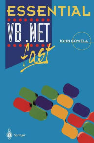 Title: Essential VB .Net fast, Author: John Cowell