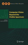 Alternative view 2 of Computer Vision Beyond the Visible Spectrum / Edition 1