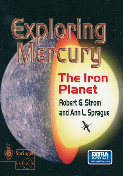 Exploring Mercury: The Iron Planet