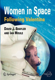 Title: Women in Space - Following Valentina, Author: Shayler David