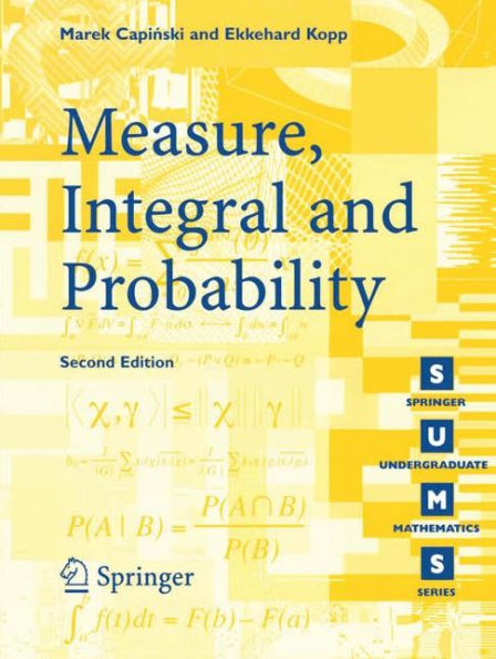 Measure, Integral and Probability / Edition 2