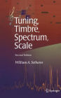 Tuning, Timbre, Spectrum, Scale / Edition 2