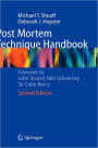 Post Mortem Technique Handbook / Edition 2