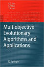 Multiobjective Evolutionary Algorithms and Applications / Edition 1