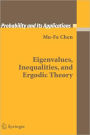 Eigenvalues, Inequalities, and Ergodic Theory / Edition 1