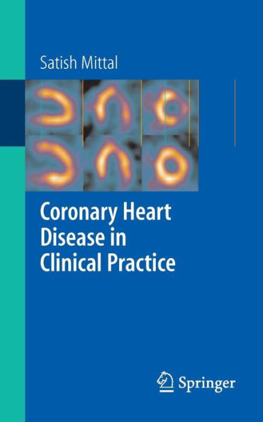 Coronary Heart Disease in Clinical Practice / Edition 1