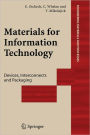 Materials for Information Technology: Devices, Interconnects and Packaging