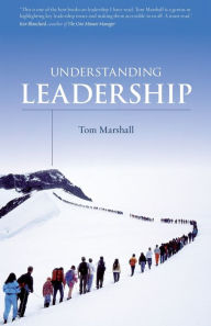 Title: Understanding Leadership, Author: Tom Marshall