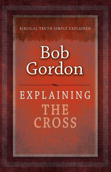 Explaining the Cross