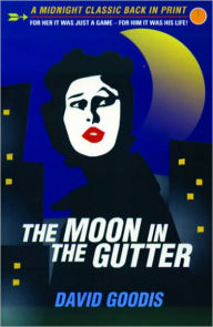 The Moon in the Gutter