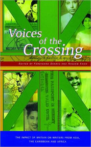 Title: Voices of the Crossing, Author: Ferdinand Dennis