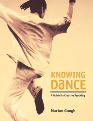 Title: Knowing Dance, Author: Marion Gough