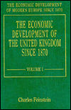 The Economic Development of the United Kingdom Since 1870