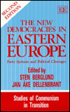 The New Democracies in Eastern Europe: Party Systems and Political Cleavages / Edition 2