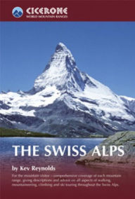 Title: The Swiss Alps, Author: Kev Reynolds