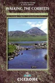 Title: Walking the Corbetts Volume 1, . South of the Great Glen, Author: Brian Johnson