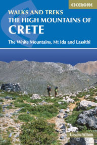 Title: The High Mountains of Crete, Author: Loraine Wilson