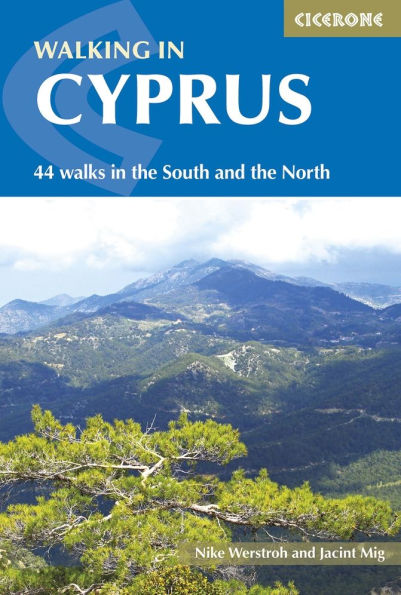 Walking Cyprus: 44 walks the South and North